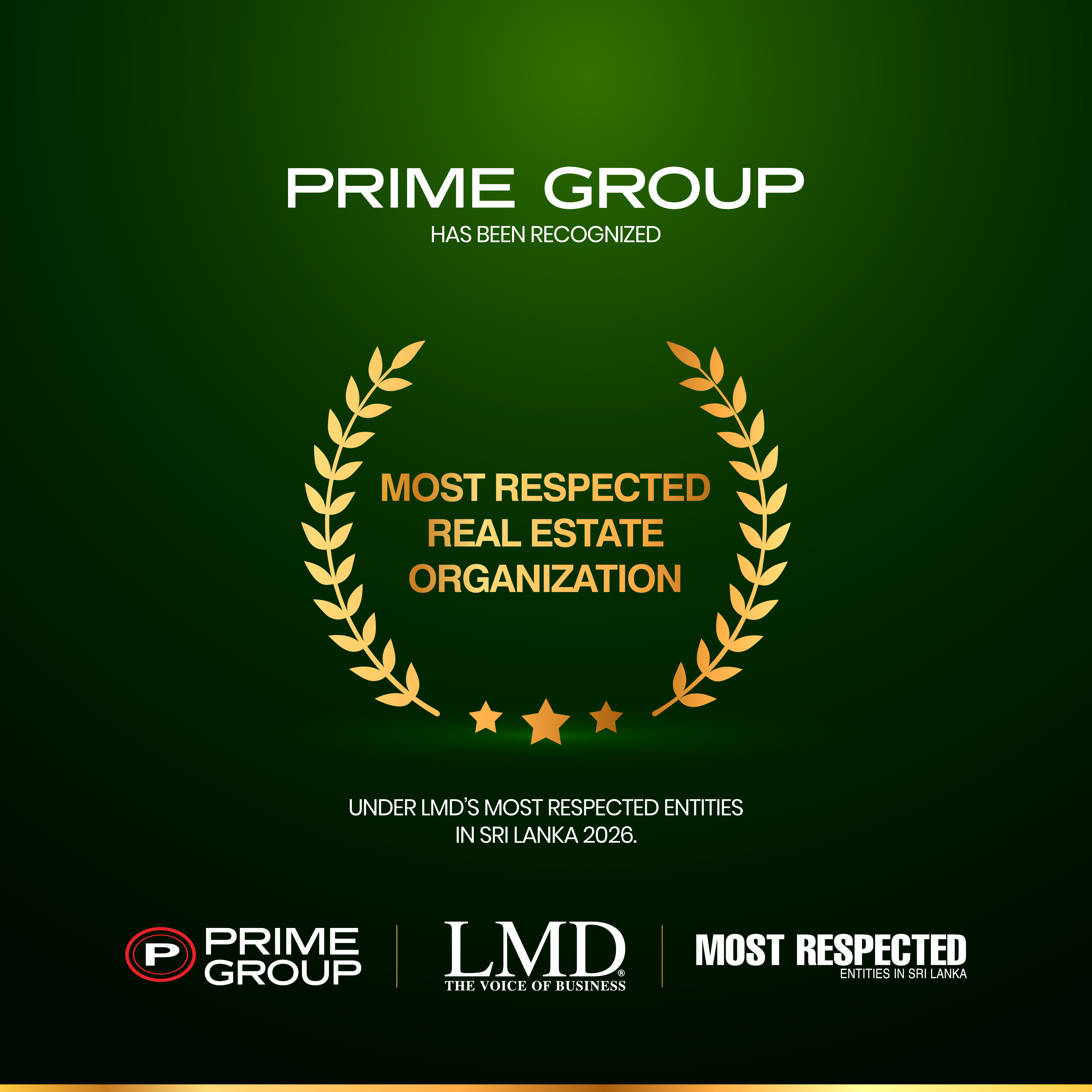 Proud to be recognised as the Sector Winner and Sri Lanka’s Most Respected Organisation in the Real Estate Sector for 2026 by Lanka Monthly Digest (LMD), Sri Lanka’s leading business magazine.